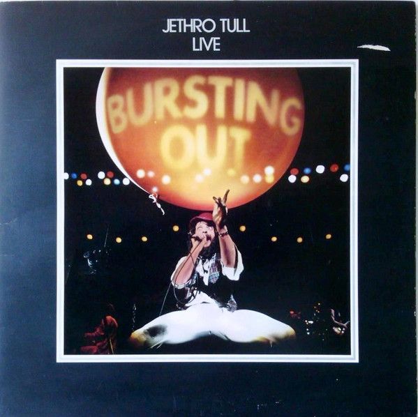 Jethro Tull - Live Bursting Out