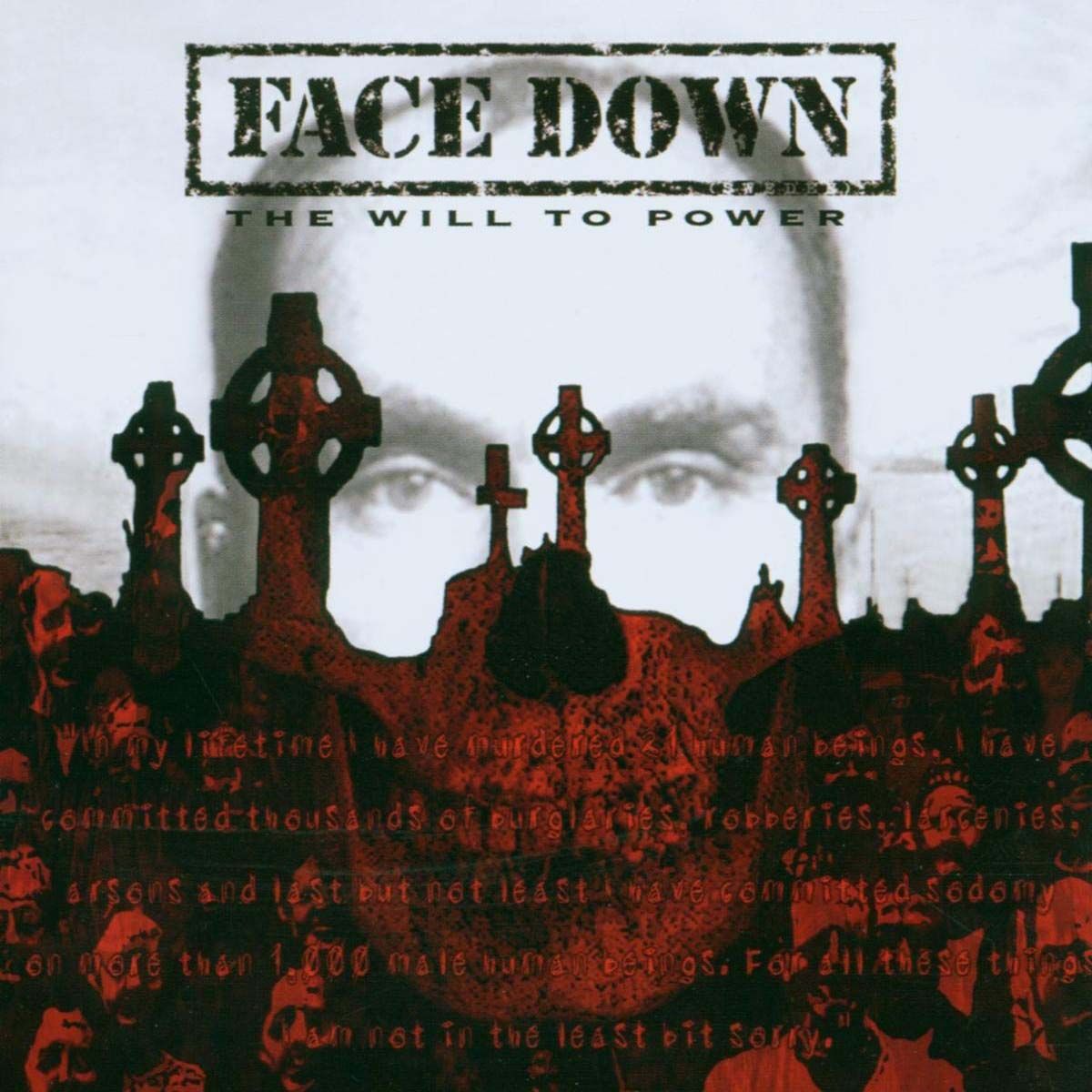 Face Down - The Will To Power