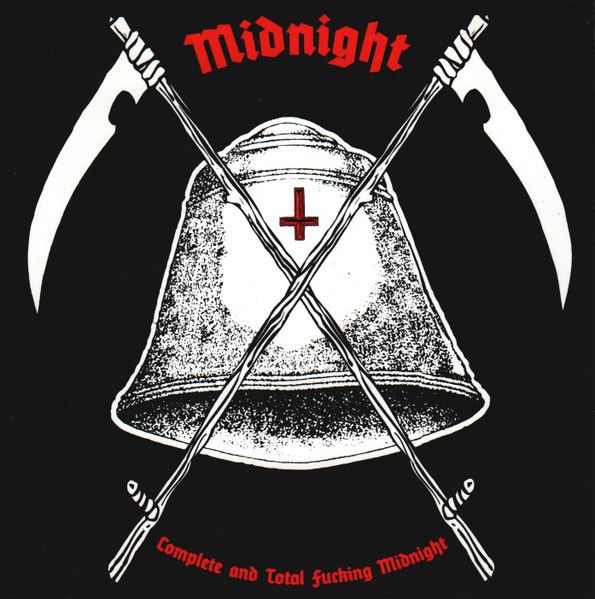 Midnight - Complete And Total Fucking Midnight