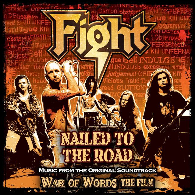 Fight - Nailed To The Road