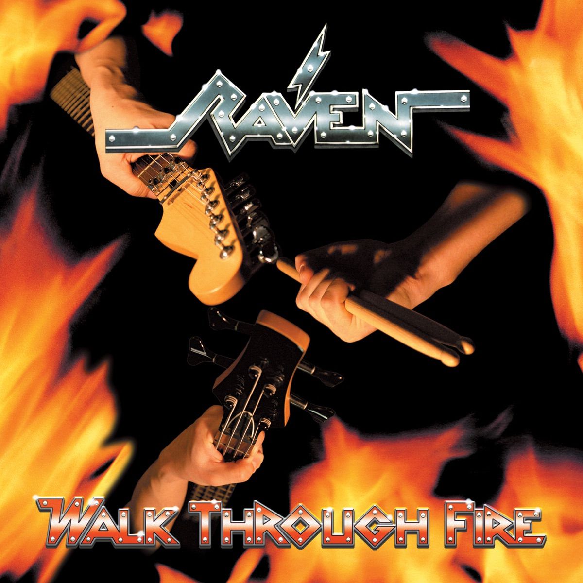 Raven- Walk Through Fire