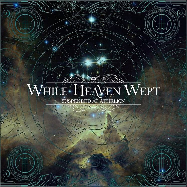 while-heaven-wept-suspended-at-aphelion