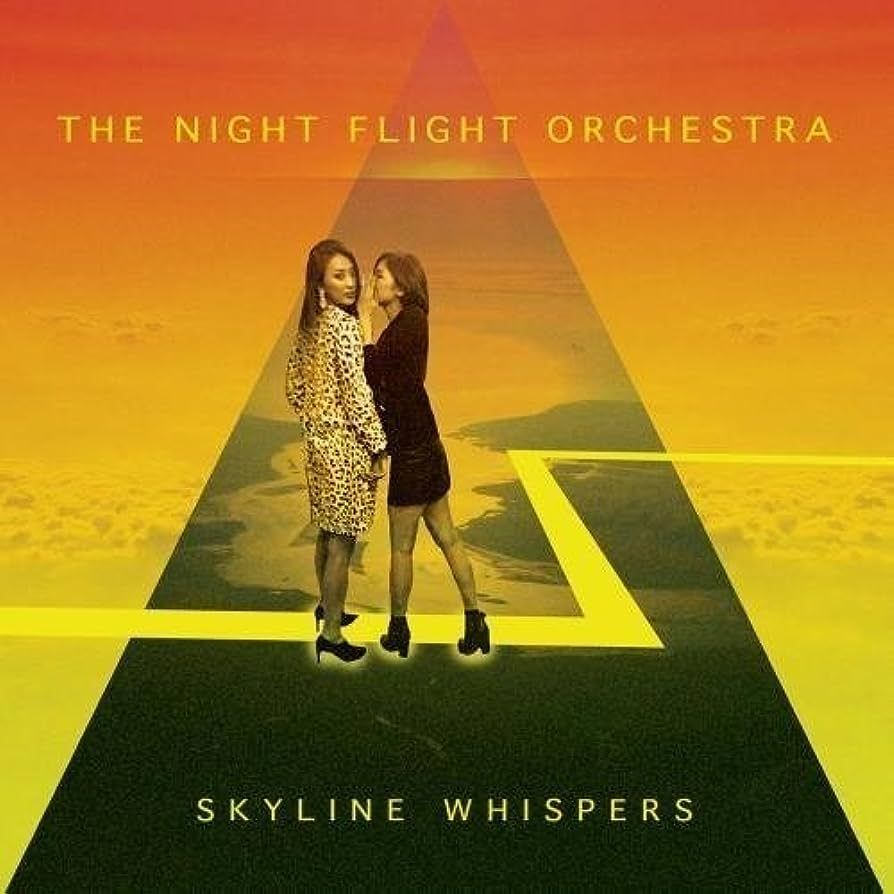 The Night Flight Orchestra - Skyline Whispers