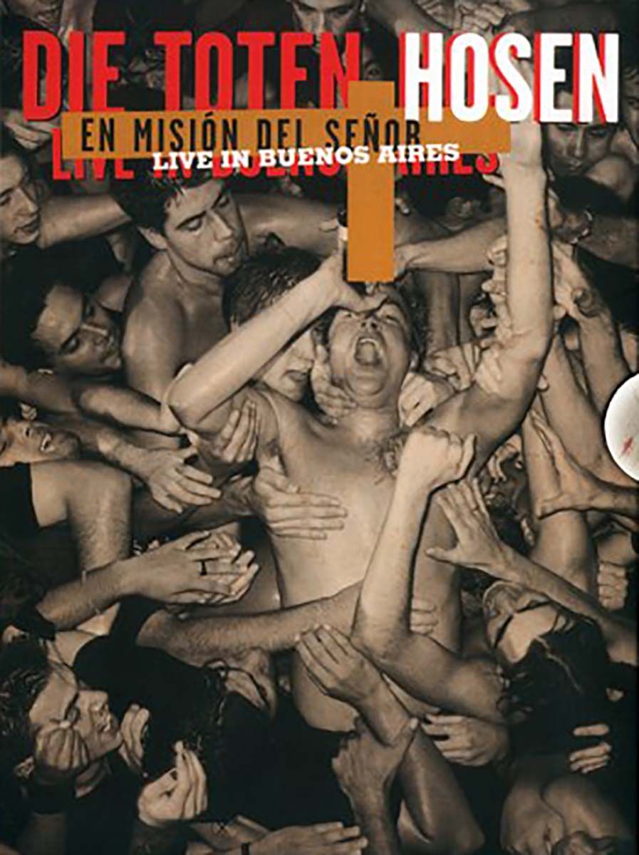 Die Toten Hosen - Live In Buenos Aires