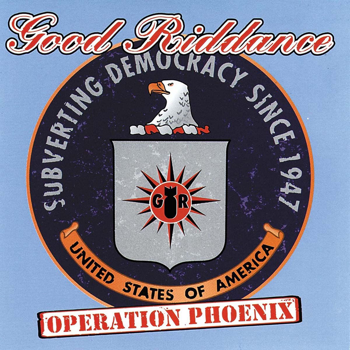 Good Ridance - Operation Phoenix