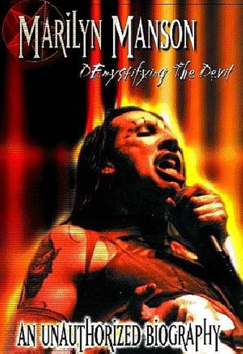 Marilyn Manson - Demystifying The Devil - An Unauthorized Biography
