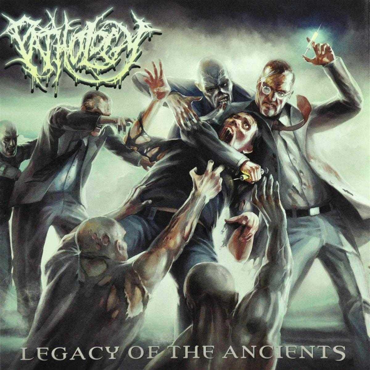 Pathology - Legacy Of The Ancients