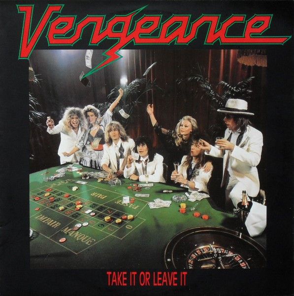vengeance-take-it-or-leave-it