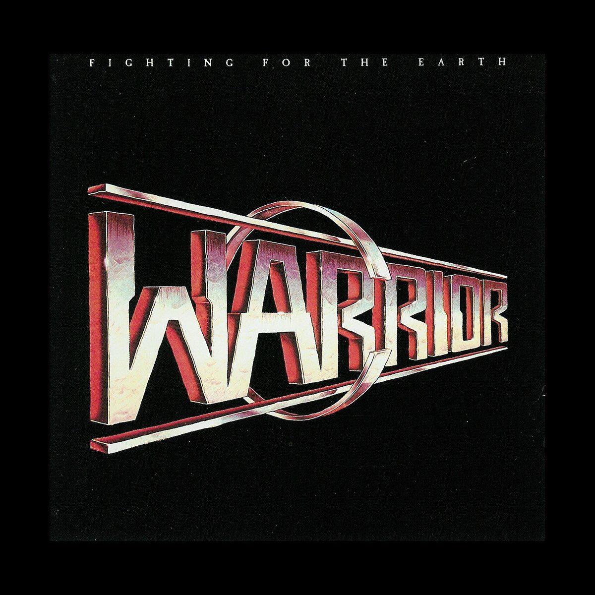 Warrior - Fighting For The Earth