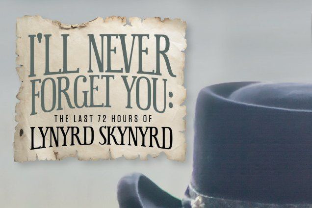 "I'll Never Forget You: The Last 72 Hours Of Lynryd Skynyrd "-DVD Trailer online