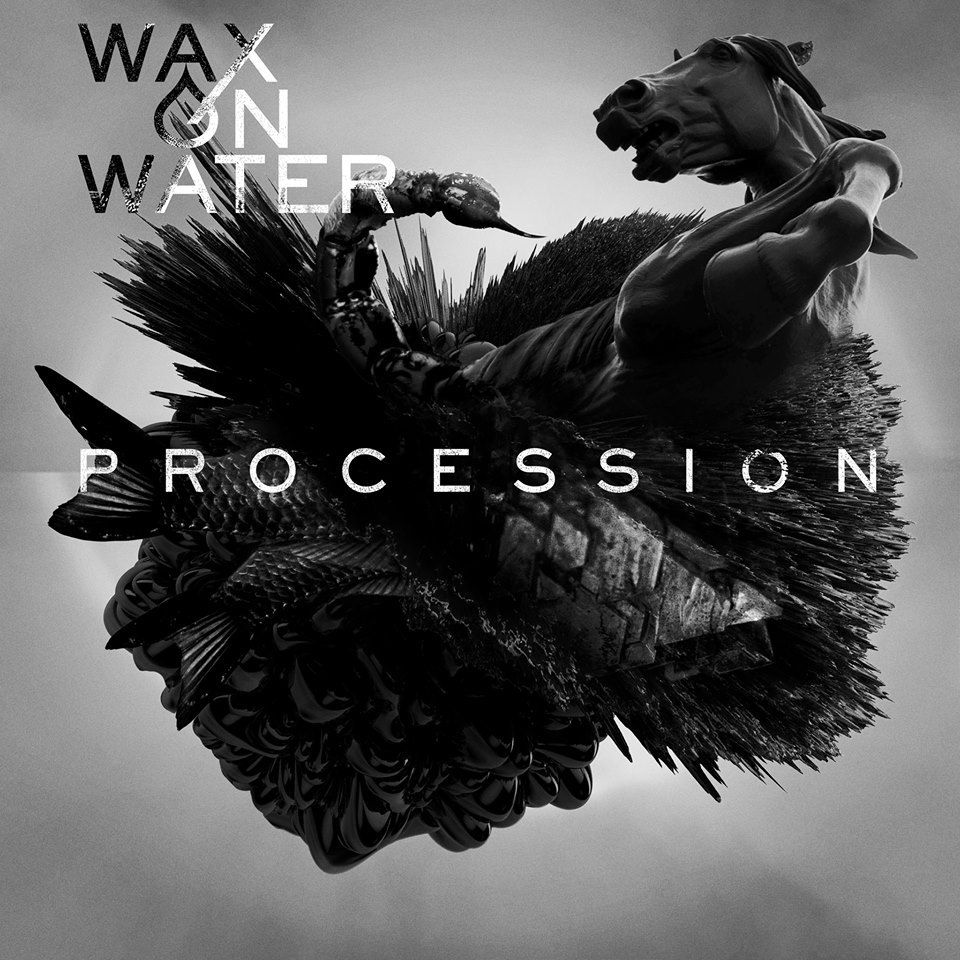 Wax On Water: "Procession"-Album erscheint am 6. Juli