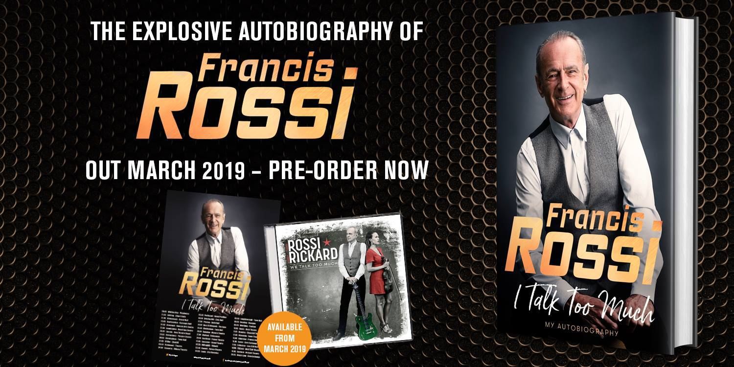 Francis Rossi kündigt "We Talk Too Much"-Album und Autobiografie für 2019 an