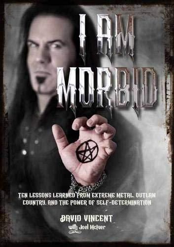 Ex-Frontmann David Vincent veröffentlicht "I Am Morbid"-Biografie im Februar