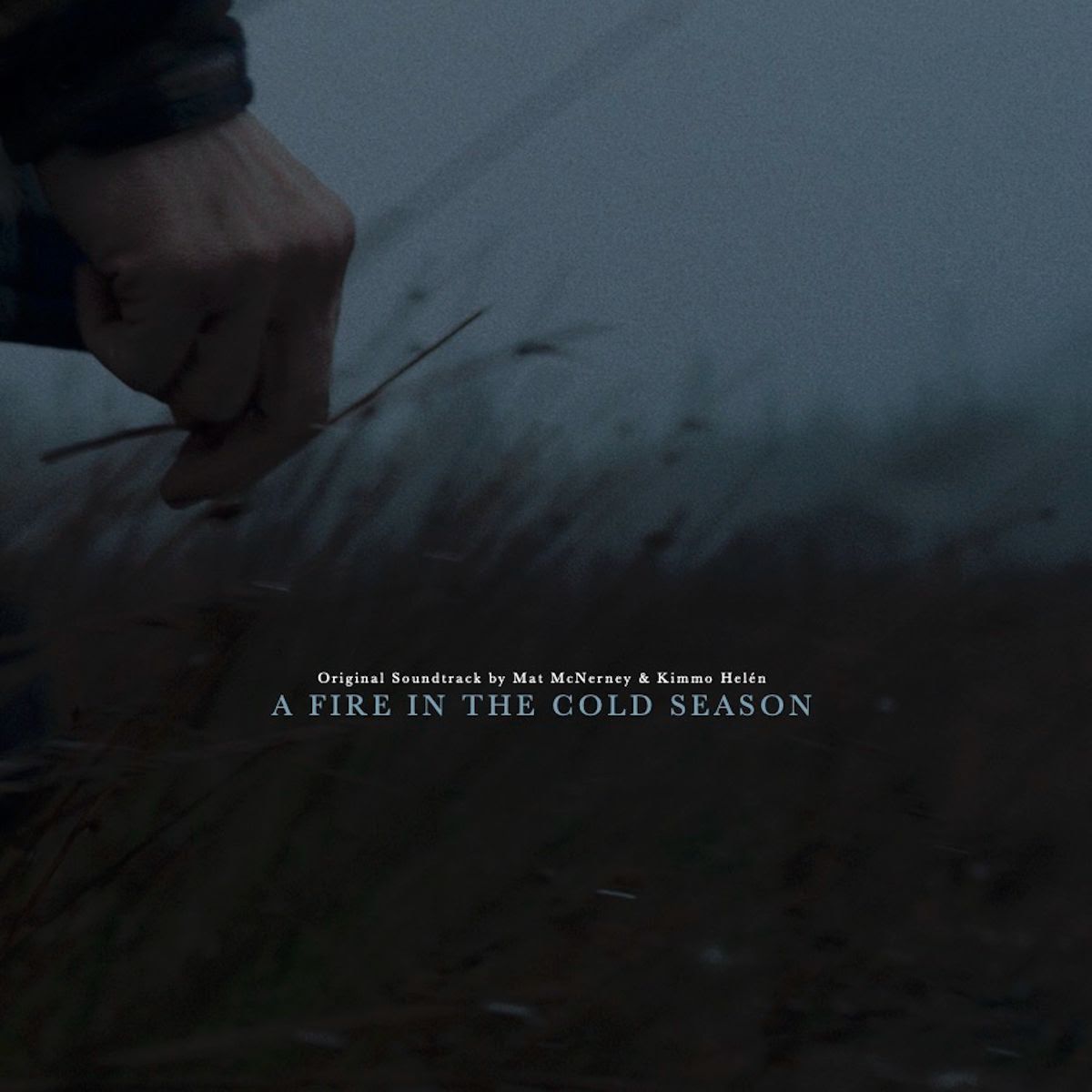 Mat McNerney und Kimmo Helén veröffentlichen "A Fire In The Cold Season"-Filmsoundtrack