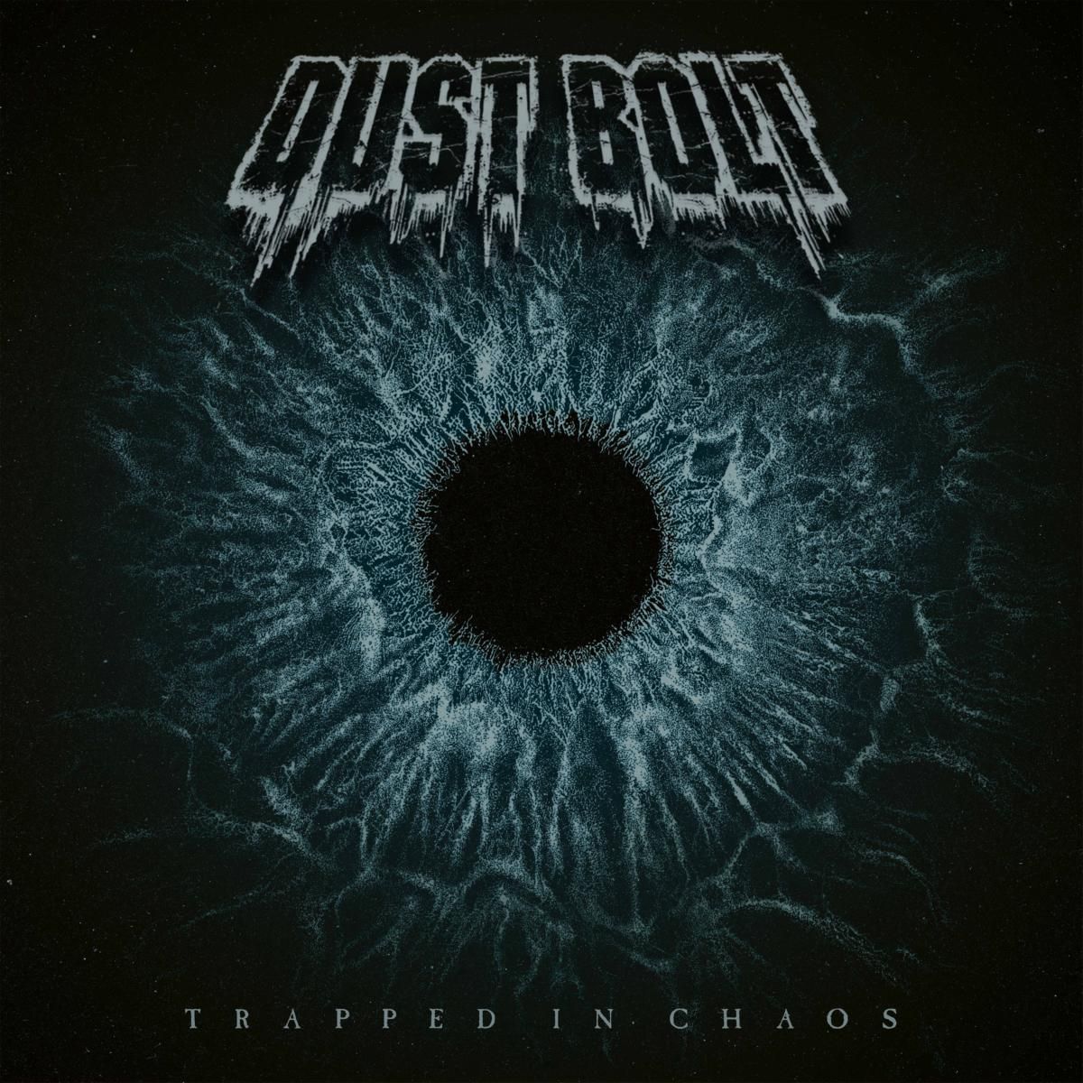Dust Bolt: "Trapped In Chaos"-Album erscheint im Januar 2019