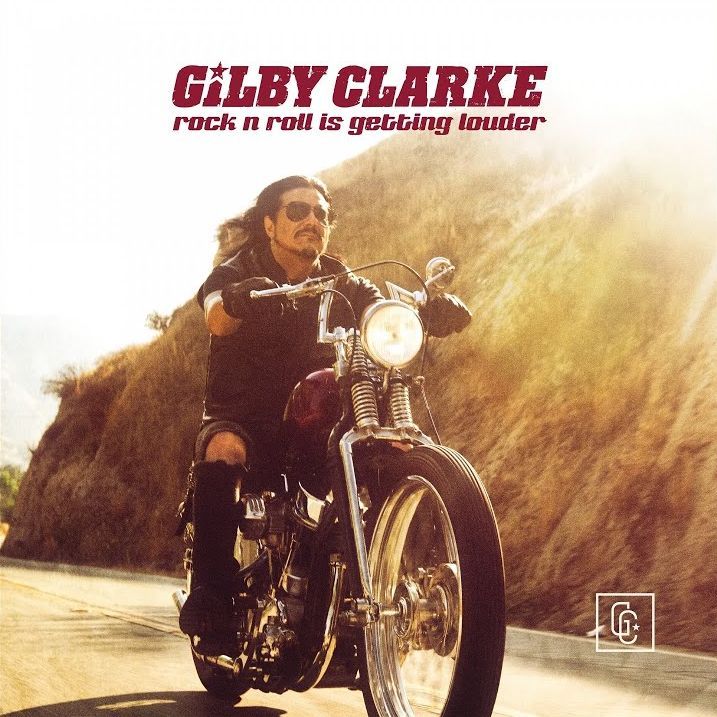 Gilby Clarke streamt 'Rock N Roll Is Getting Louder'