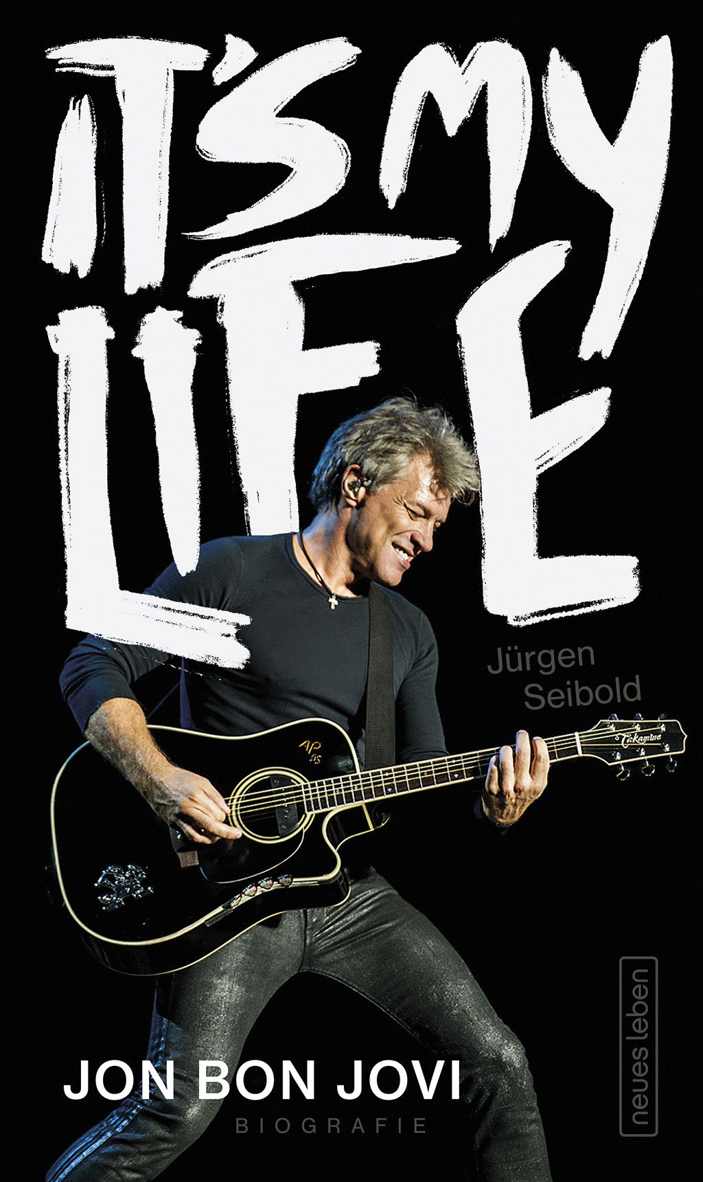 I'ts My Live - Jon Bon Jovi