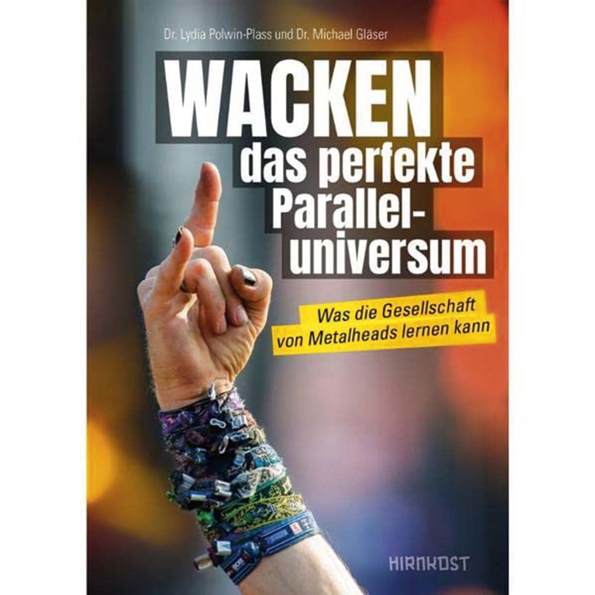 Wacken - Das perfekte Paralleluniversum