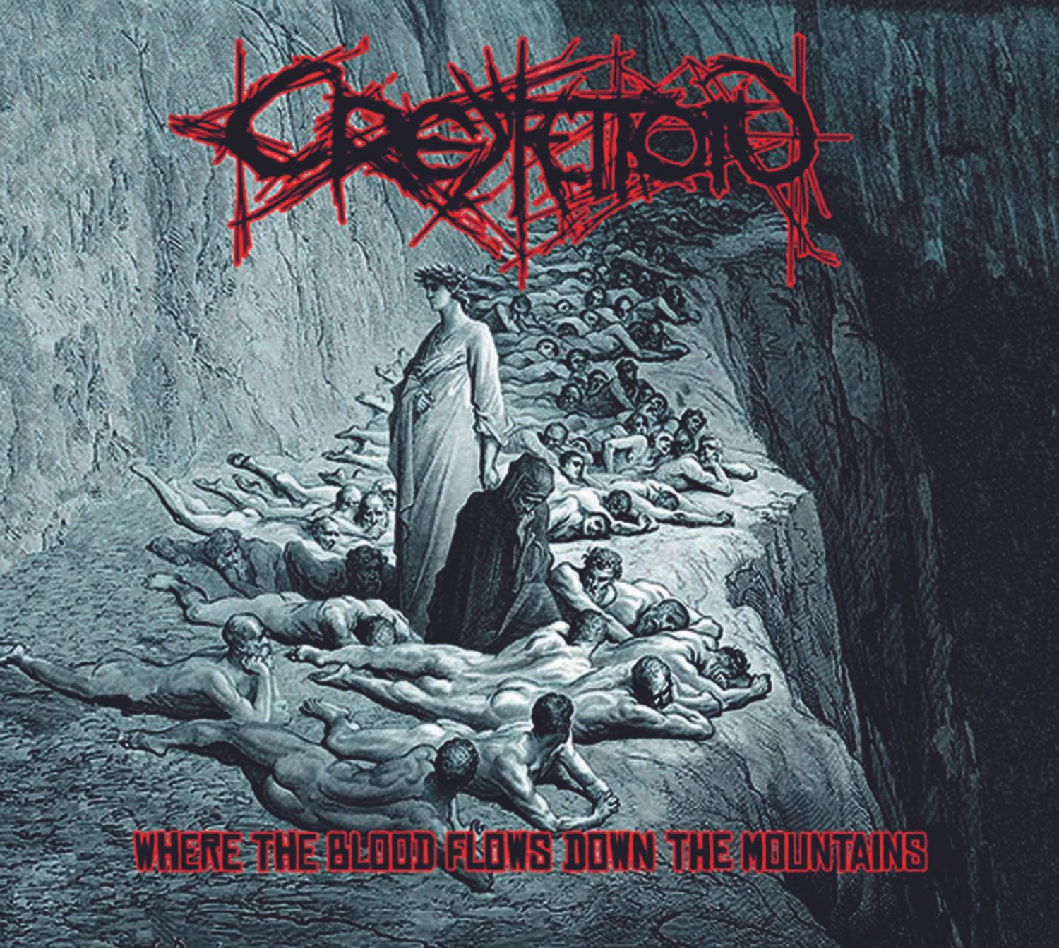 Cremation - Where The Blood Flows Down The Mountains