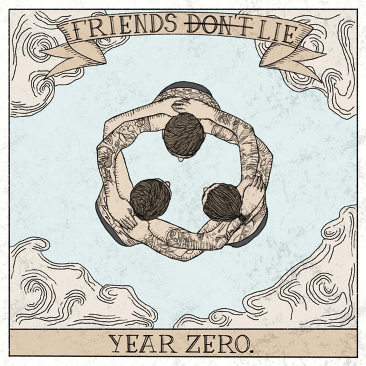 Friend's Don't Lie - Year Zero