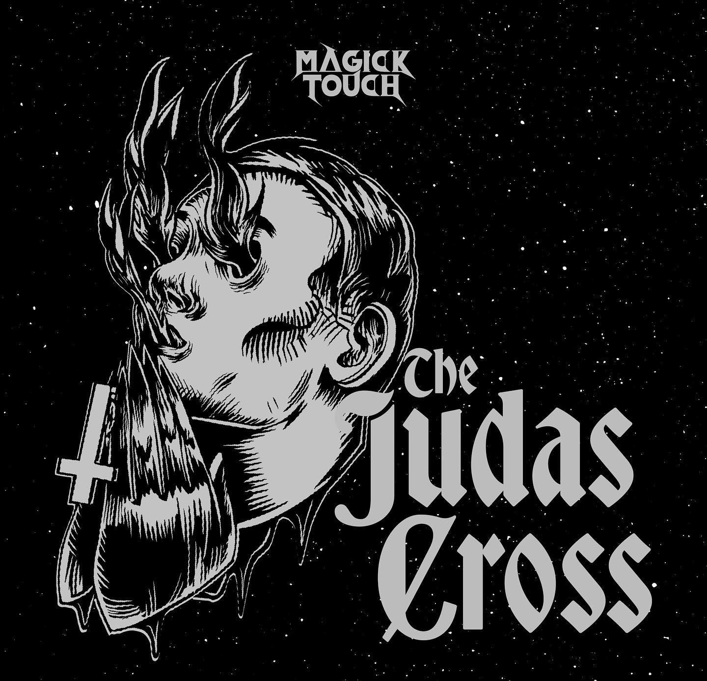 Magick Touch - The Judas Cross