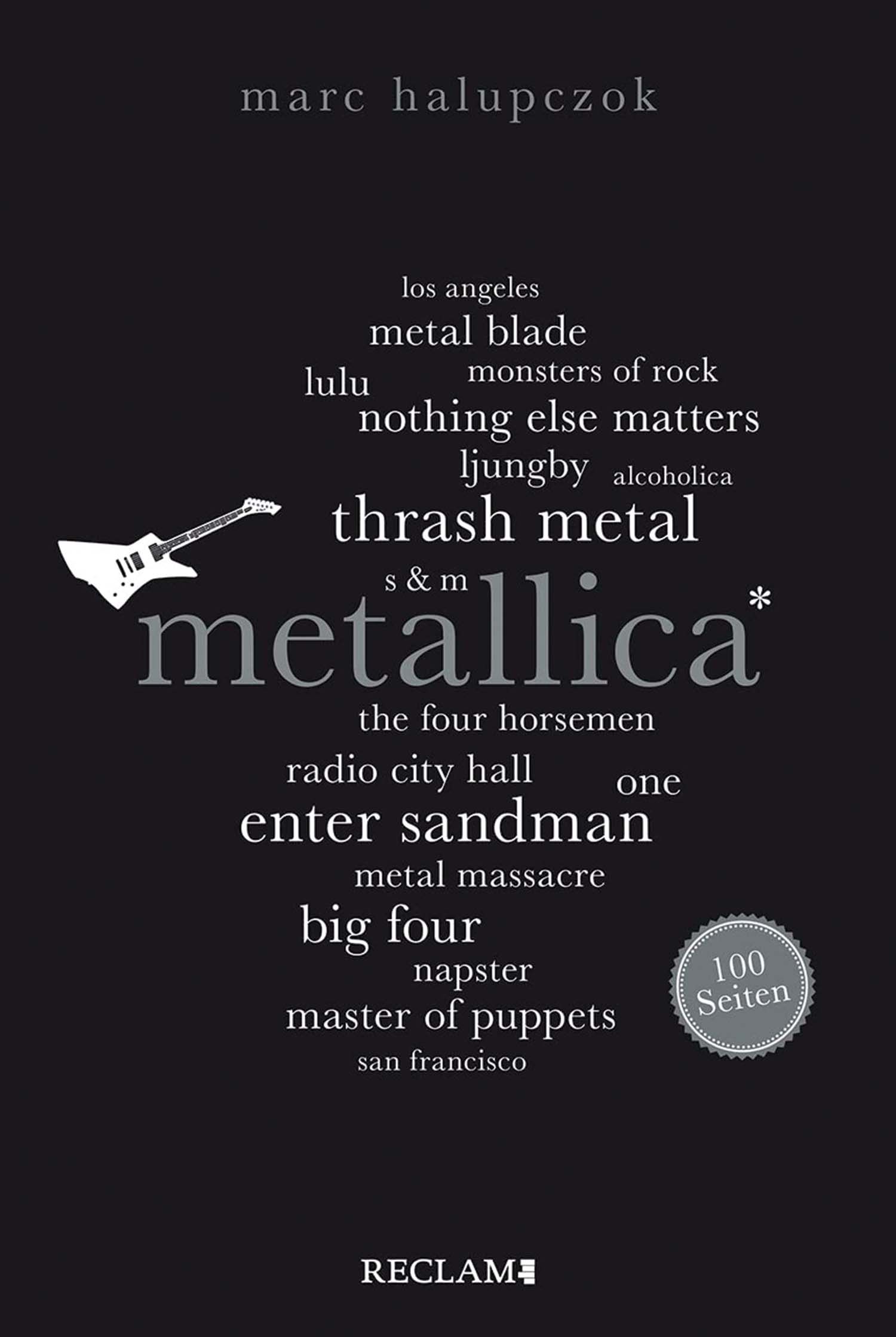Metallica - 100 Seiten