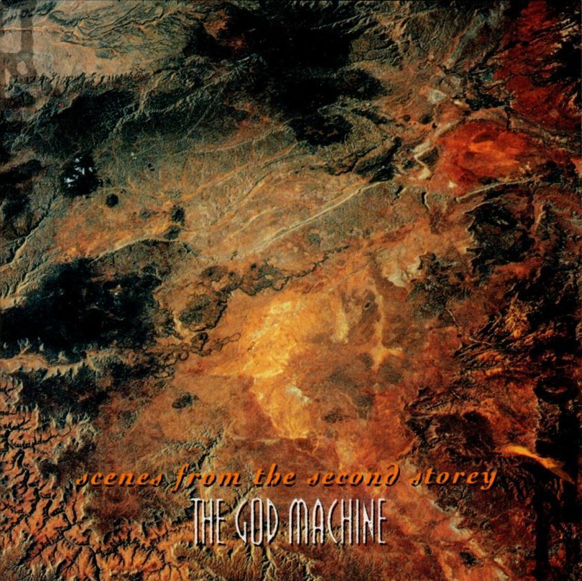 The God Machine - Scenes From The Second Storey