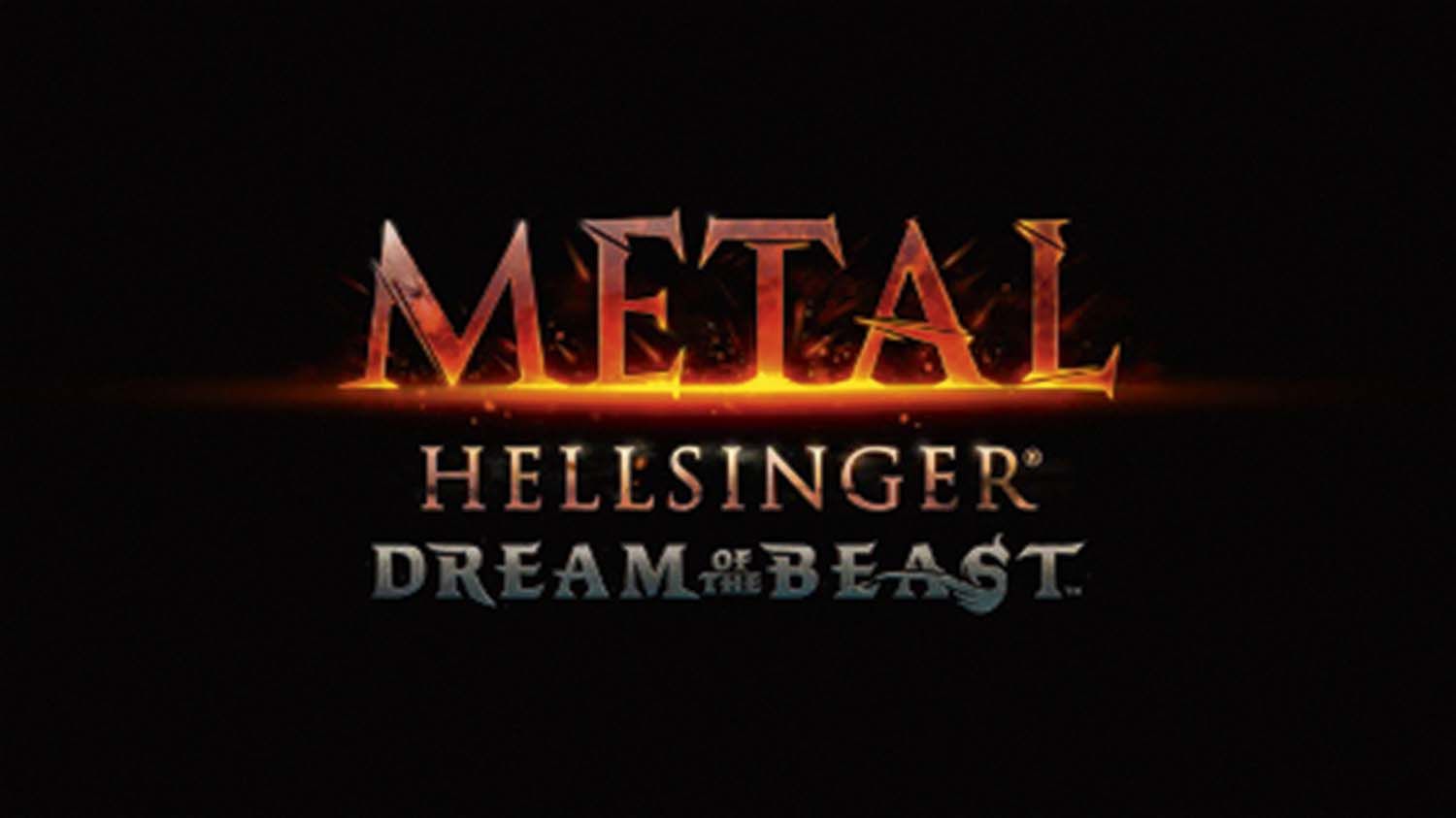 METAL: HELLSINGER – DREAM OF THE BEAST