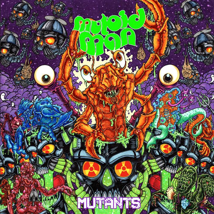 Mutoid Man - "Mutants"