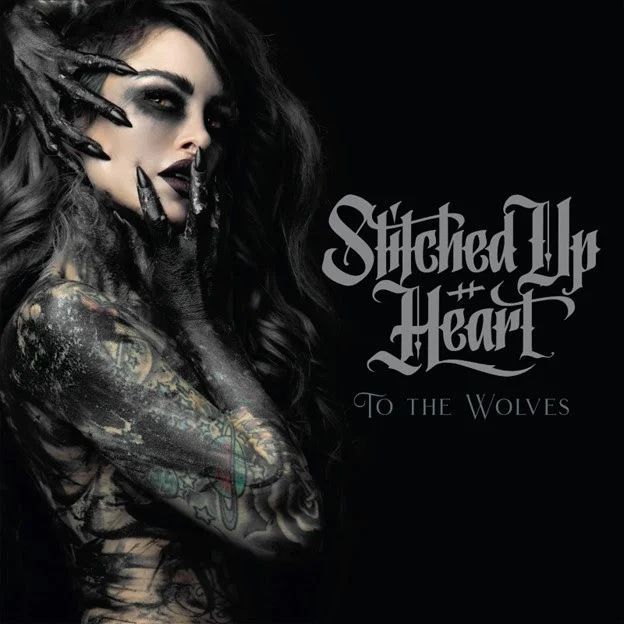 Stitched Up Heart - "To The Wolves"
