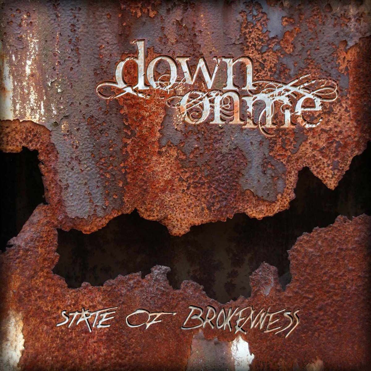 Down On Me - State Of Brokenness