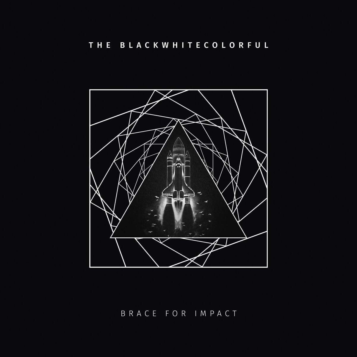 The Blackwhitecolorful - Brace For Impact