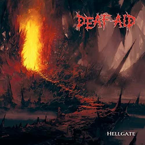 Deaf-Aid - Hellgate