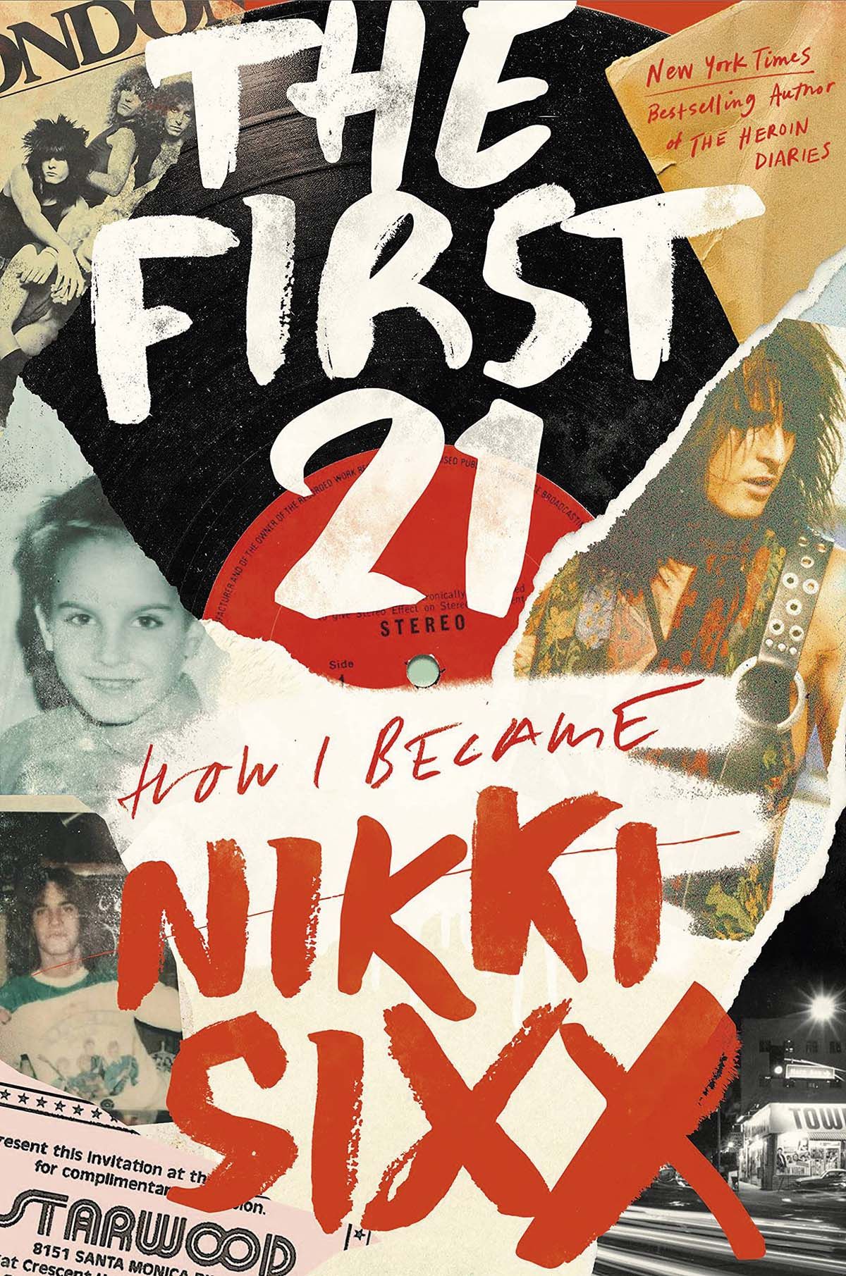 Mötley Crüe - The First 21 – How I Became Nikki Sixx