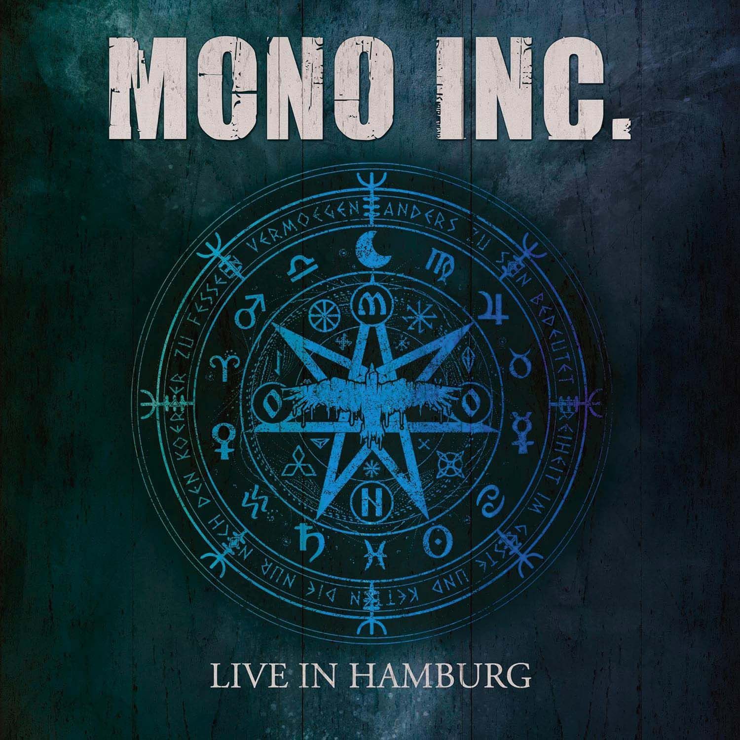 Mono Inc - Live In Hamburg