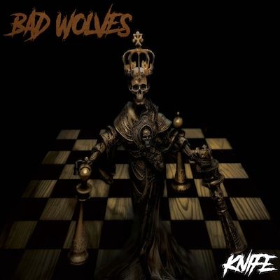 Bad Wolves - 'Knife'