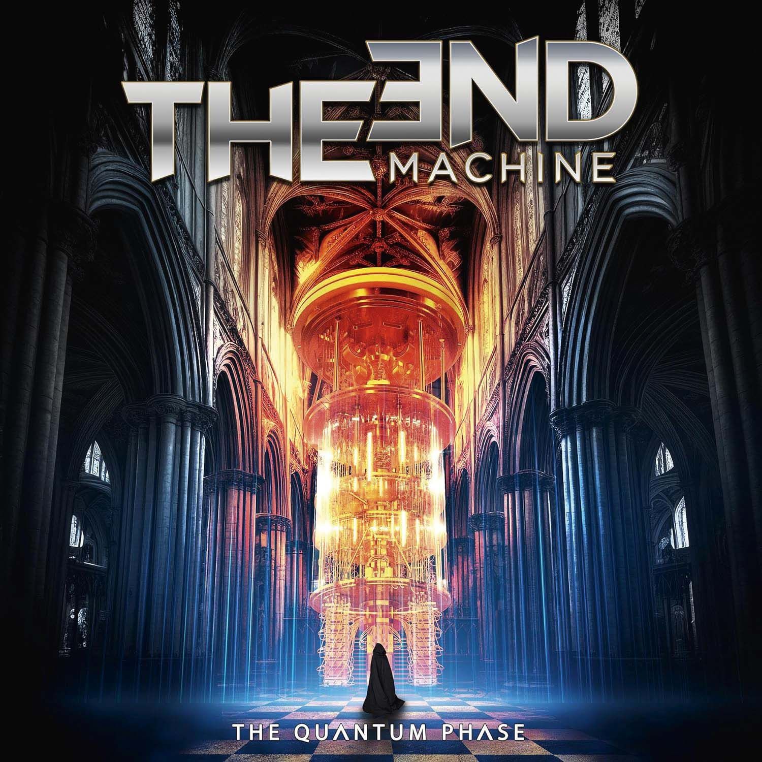 The End Machine - The Quantum Phase