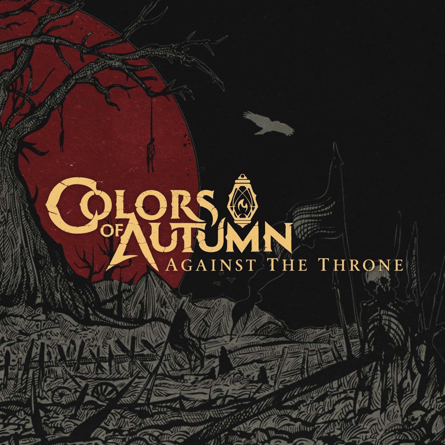 Colors Of Autumn - Against The Throne