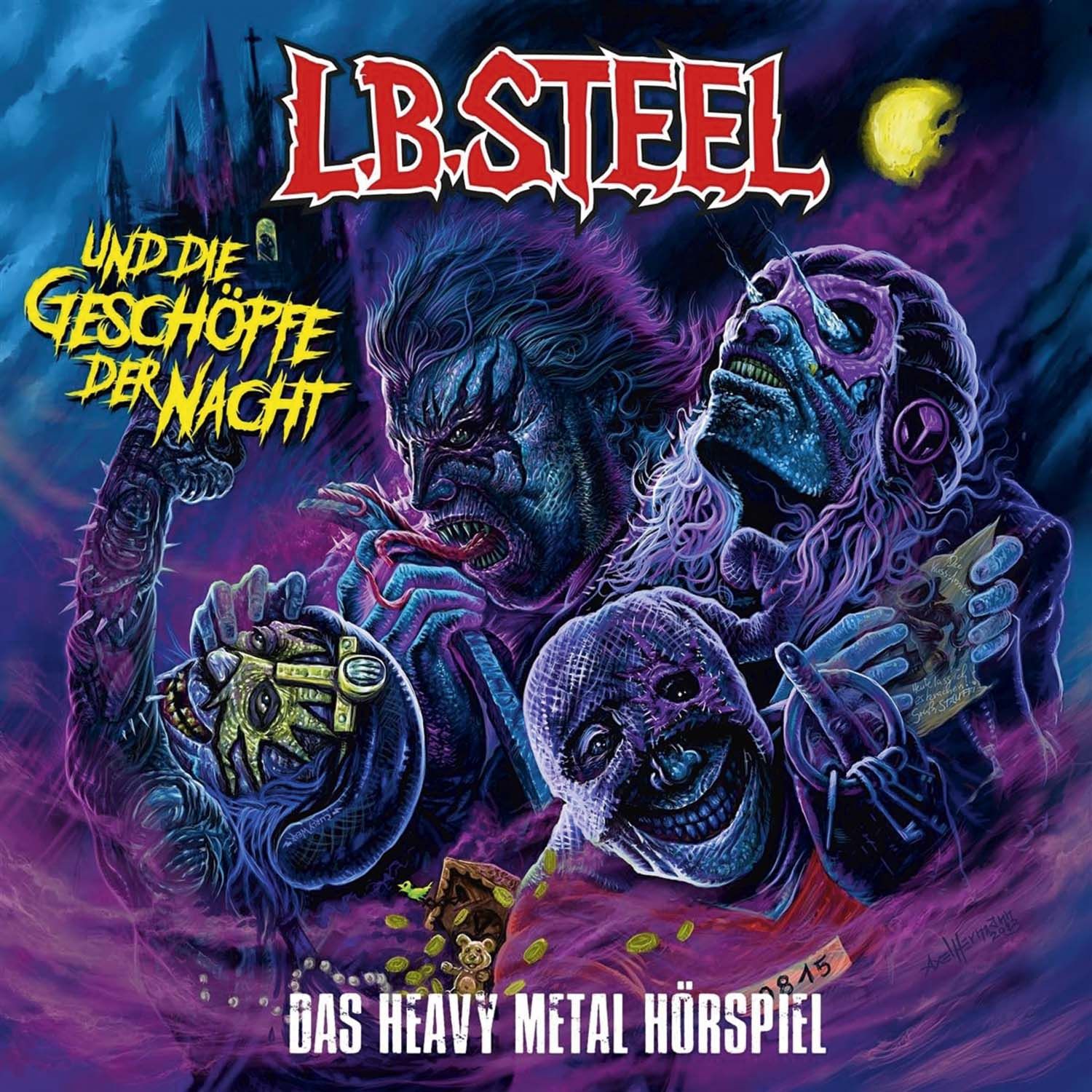 L.B. Steel und die Geschöpfe der Nacht - Das Heavy Metal Hörspiel