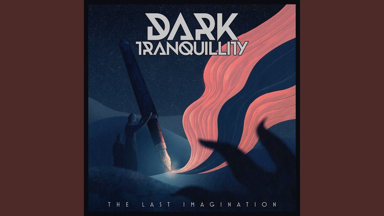 Dark Tranquillity - 'The Last Imagination'