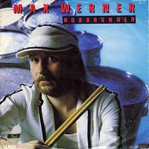 Max Werner - 'Roadrunner'