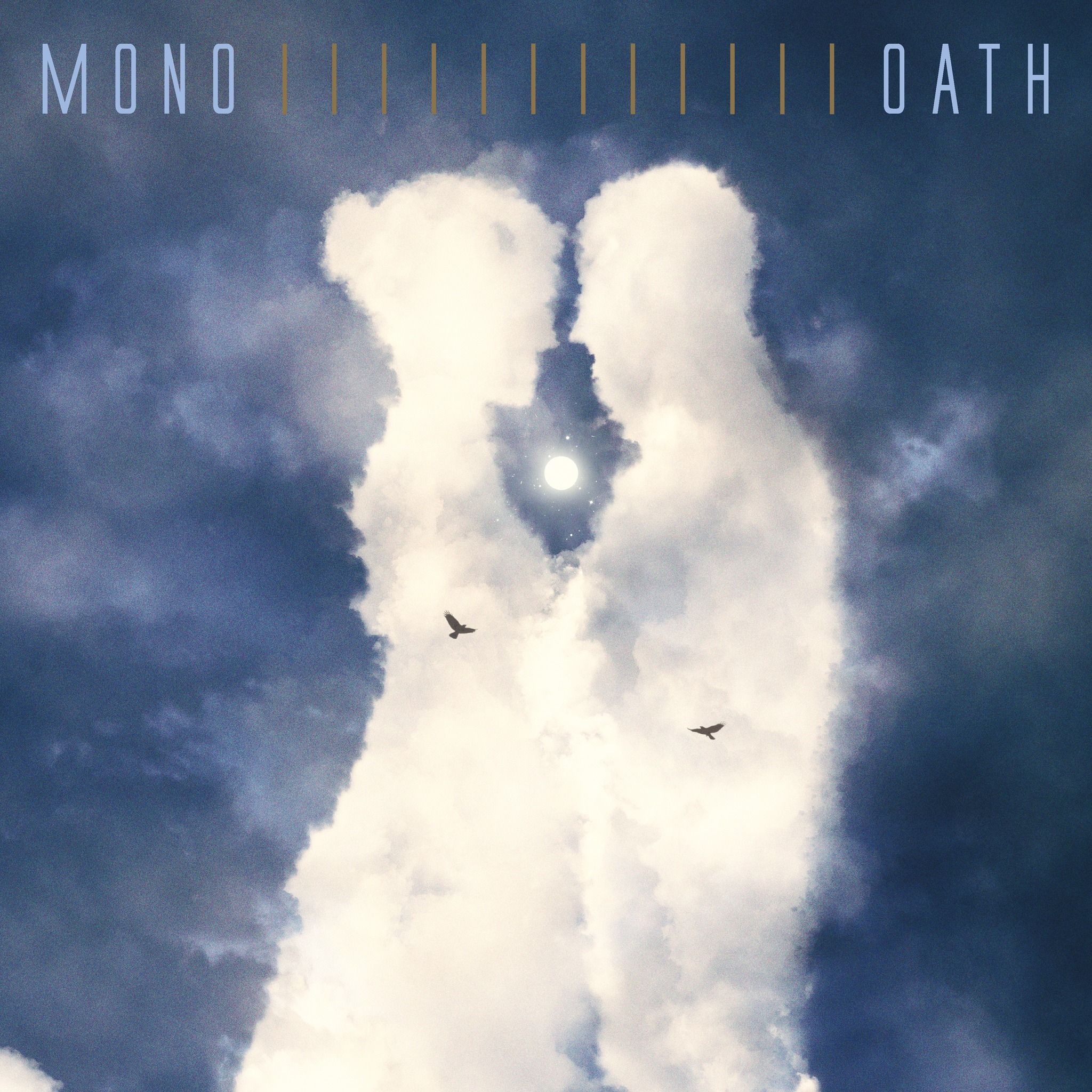 Mono - "Oath"