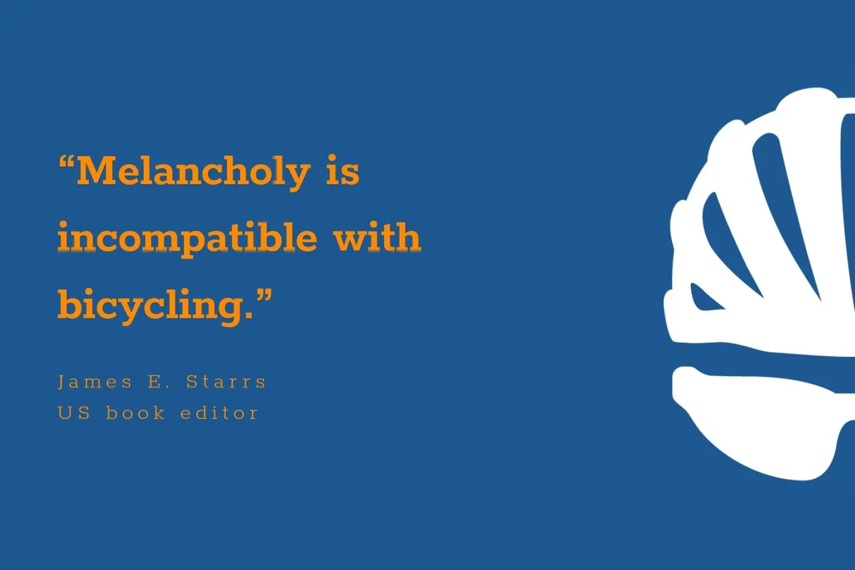James E Starrs inspiration cycling quote
