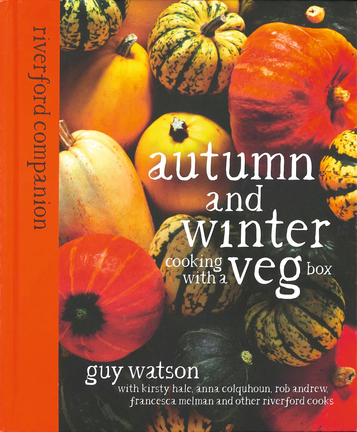 Riverford's cookbook: Autumn and Winter Veg