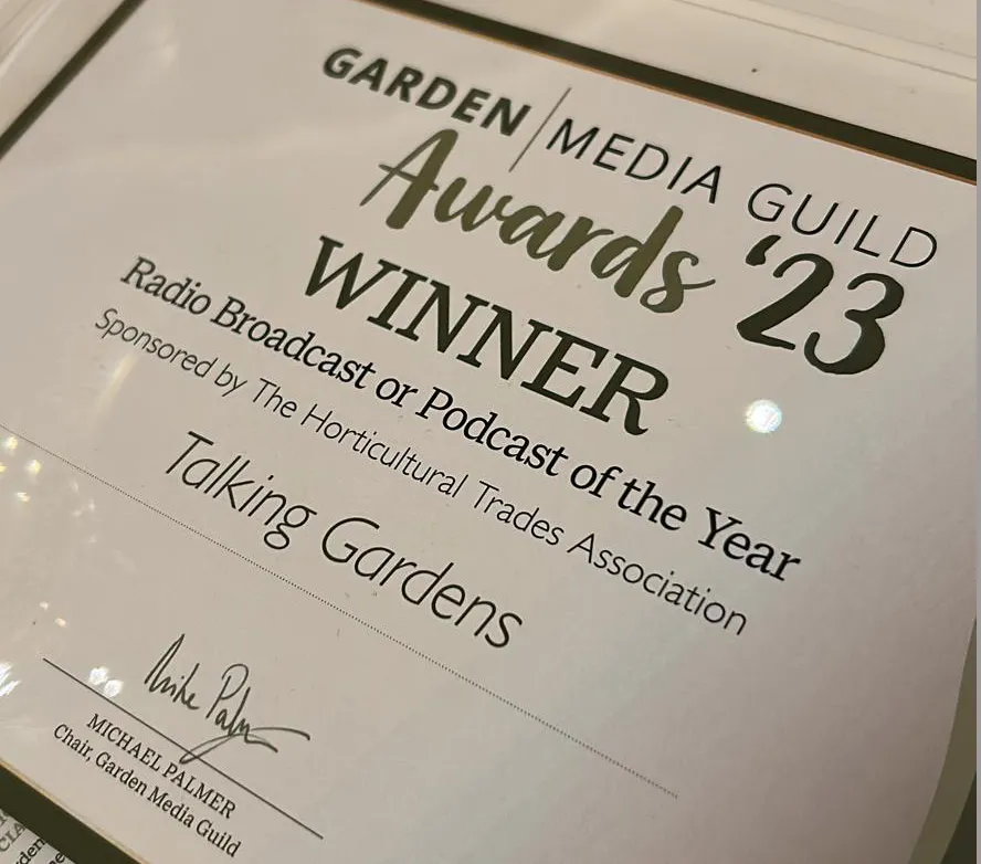 Podcast of the year award for Talking Gardens at the Garden Media Guild Awards 2023
