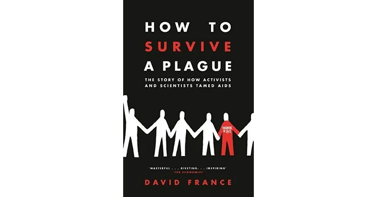 How To Survive A Plague: The Story of How Activists and Scientists Tamed AIDS by David France is out now (Picador, £25 hardback; £19.99 ebook)