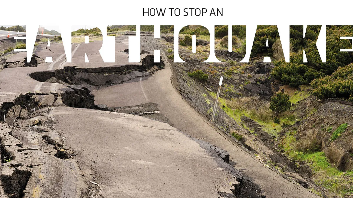 how-to-stop-an-earthquake