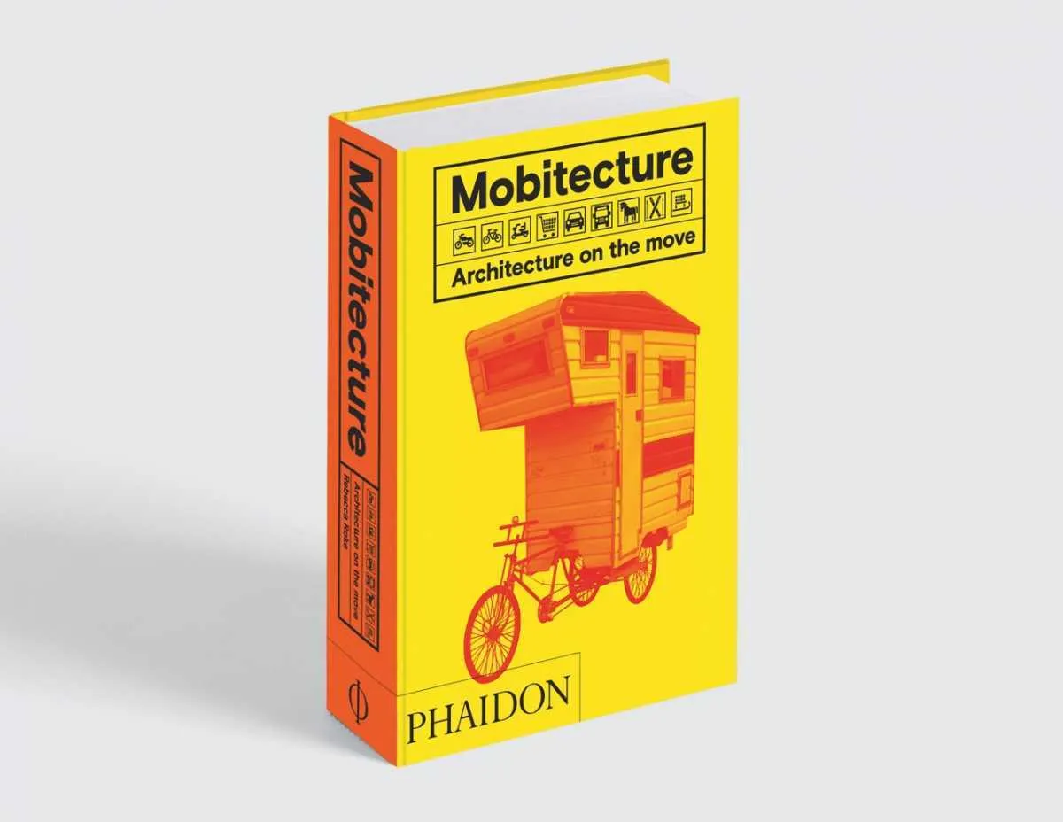 Mobitecture: Architecture on the Move by Rebecca Roke is available now from uk.phaidon.com (£14.95)