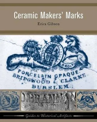 Ceramic Makers' Marks by Erica Gibson, £34.99, Waterstones