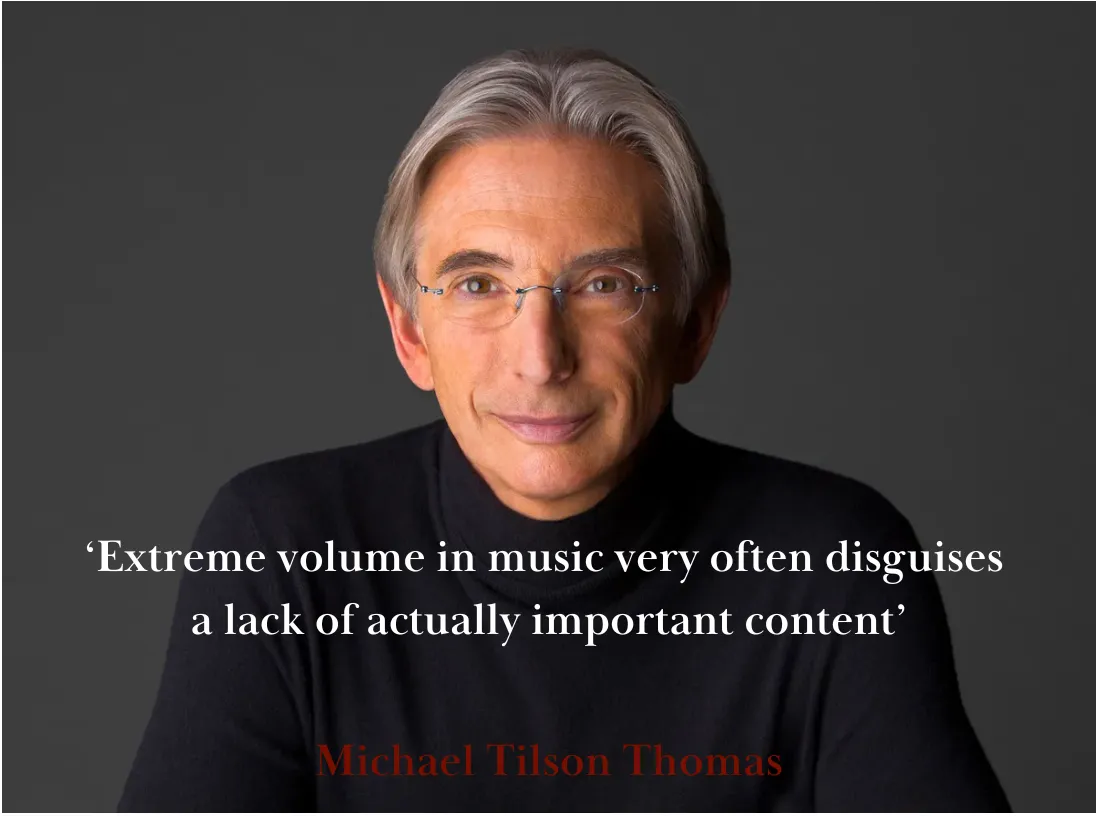 Best classical music quotes: Conductor Michael Tilson Thomas music quote